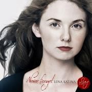 Capa do Single/EP "Never Forget", de Lena Katina