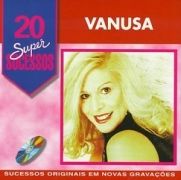 20 Supersucessos - Vanusa}