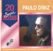 20 Supersucessos - Paulo Diniz}