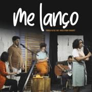 Portada de Sencillo/EP "Me Lanço (acústico) (part. Wesleyana Taubaté)", de Pamela Efol