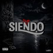 Capa do Single/EP "Sigo Siendo Yo", de Lazy33