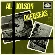 Al Jolson Overseas}