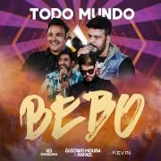 Todo Mundo Bebo (part. Gustavo Moura e Rafael e DJ Kevin)