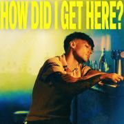 How Did I Get Here? (Extended Edition)}