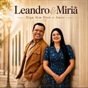 Portada de Álbum "Diga Sim Para o Amor", de Leandro & Miriã