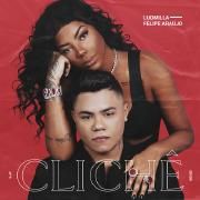 Clichê (part. Felipe Araújo)}