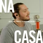 Júlio Filho e Purbles Na Casa}