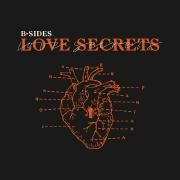 Love Secrets (B-Sides)}