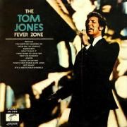Tom Jones Fever Zone