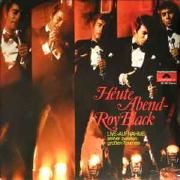 Heute Abend - Roy Black - Live-Aufnahme Seiner Zweiten Großen Tournee