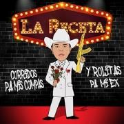 Corridos Pa Mis Compas Y Rolitas Pa Mi Ex}