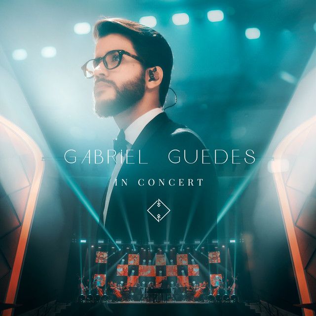 In Concert (Ao Vivo) | Álbum de Gabriel Guedes - LETRAS.COM