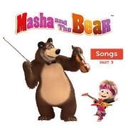 Masha and the Bear Songs, Pt.  3