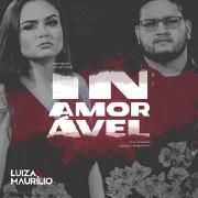 Portada de Sencillo/EP "Inamorável", de Luiza & Maurílio