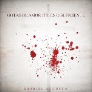 Gotas de Amor / Tu És o Suficiente