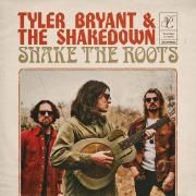 Capa do Álbum "Shake The Roots", de Tyler Bryant & Shakedown