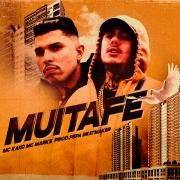 Muita Fé (part. MC Kako)}
