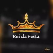 Rei Da Festa