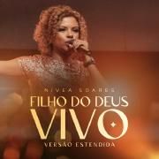 Filho do Deus Vivo (Versão Estendida) (Ao Vivo)}