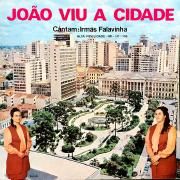 João Viu a Cidade}