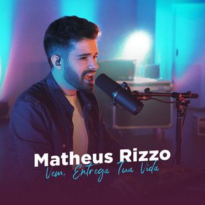 A Ele a Glória - Ao Vivo – música e letra de Matheus Rizzo