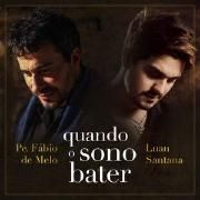 Quando o Sono Bater (part. Luan Santana)}