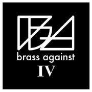 Capa do Álbum "Brass Against IV", de Brass Against