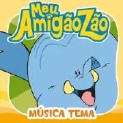 Meu Amigãozão (Música Tema)}