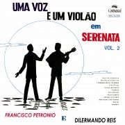 Uma Voz e Um Violão Em Serenata - Vol. 02