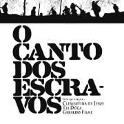 O Canto dos Escravos}