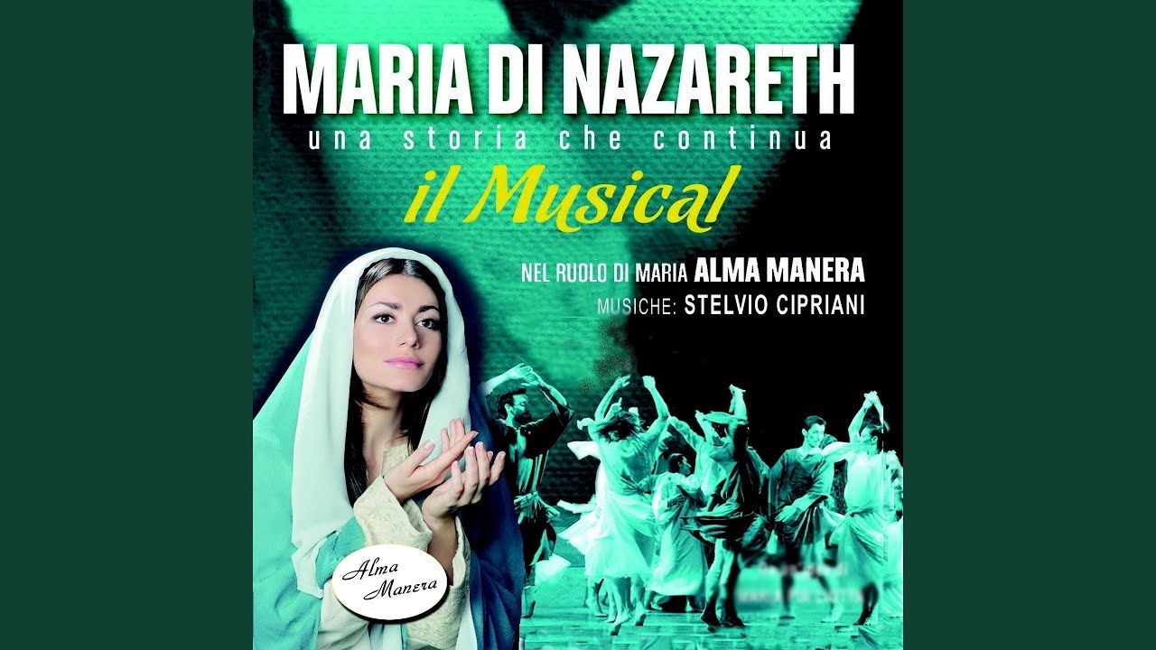 Maria Di Nazareth: Una Storia Che Continua (il Musical) | Álbum De ...