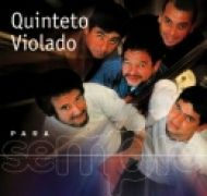 Para Sempre: Quinteto Violado}