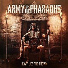 Capa do álbum "Heavy Lies The Crown", de Army of The Pharaohs