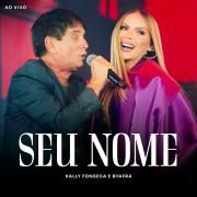 Seu Nome (part. Kally Fonseca)}
