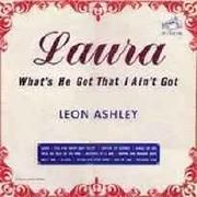 Laura (What's He Got That I Ain't Got)