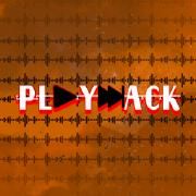 Playback