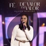 Fé / De Valor Em Valor (Ao Vivo)}