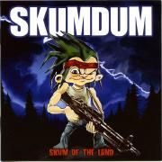 Portada de Álbum "Skum Of The Land", de Skumdum