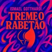 Treme o Rabetão}