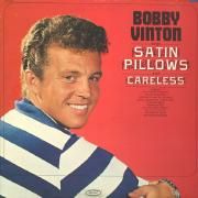 Bobby Vinton Sings Satin Pillows And Careless