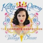 Teenage Dream: The Complete Confection}