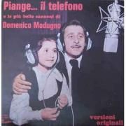 Piange Il Telefono e Le Più Belle Canzoni Di Domenico Modugno}