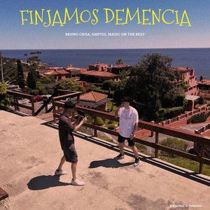 Capa do álbum "Finjamos Demencia", de Santoz