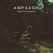 A Boy & A Girl}