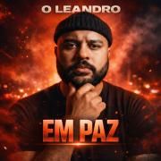 Capa do Single/EP "Em Paz", de O Leandro
