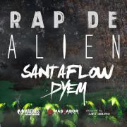 Rap de Alien (part. Dyem)}