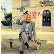 Thank Heaven For Maurice Chevalier}