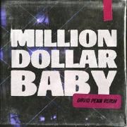 Million Dollar Baby (David Penn Remix)}