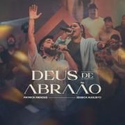 Deus de Abraão (part. Patrick Mendes)