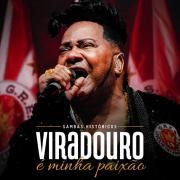 Sambas Históricos: Viradouro É Minha Paixão